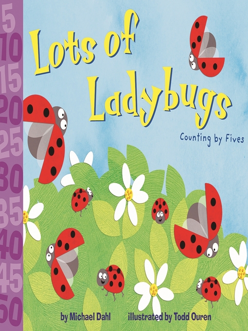 Title details for Lots of Ladybugs! by Michael Dahl - Available